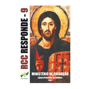 RCC Responde 9 - Ministério de Pregação