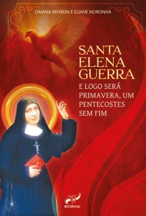 Santa Elena Guerra E Logo Sera Primavera Um Pentecostes Sem Fim