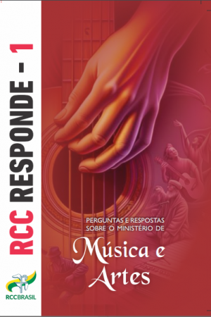 RCC Responde 1 - Ministério de Música e Artes