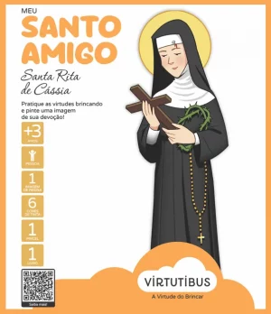 Meu Santo Amigo Santa Rita de Cássia
