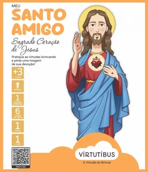 Meu Santo Amigo Sagrado Coração de Jesus