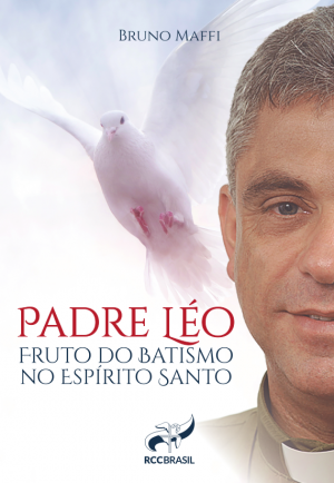 Padre Léo Fruto Do Batismo No Espírito Santo