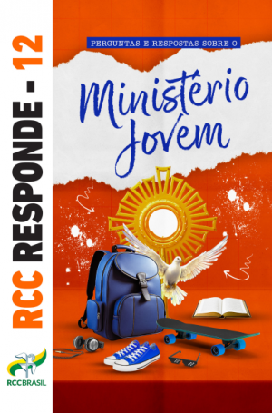 RCC Responde 12 - Ministério Jovem