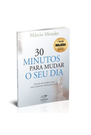 30 Minutos Para Muda O Seu Dia - Canção Nova