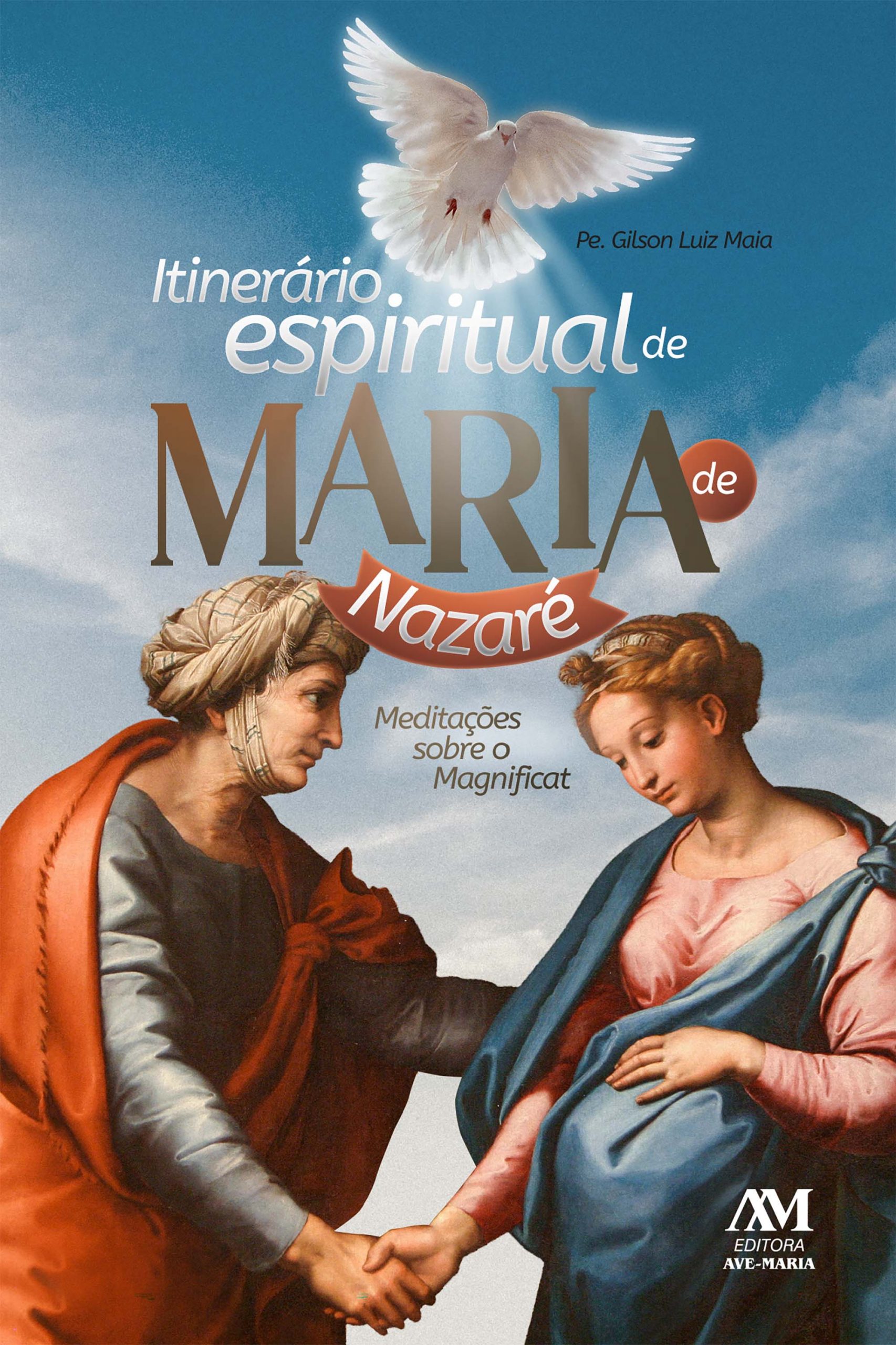 Itinerário Espiritual De Maria De Nazaré